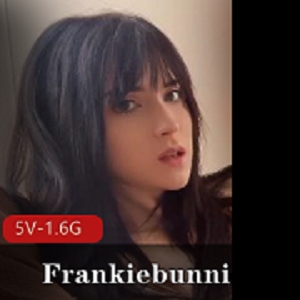 onlyfans网红《Frankiebunnie》 – 正片5V